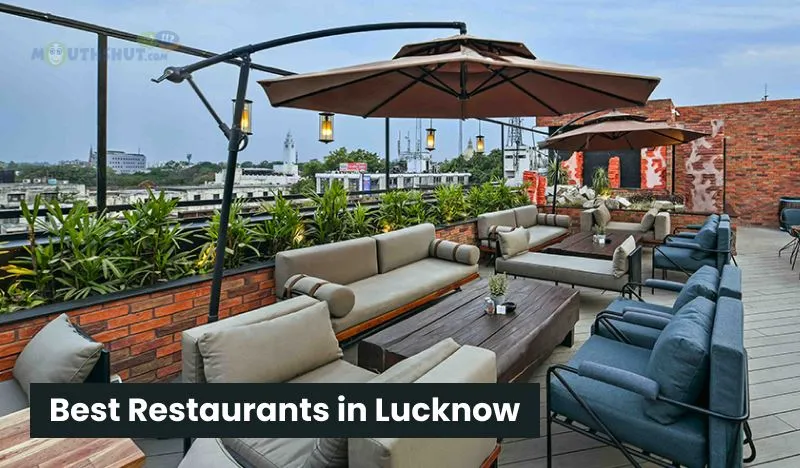 Best Restaurants in Lucknow You Must Visit